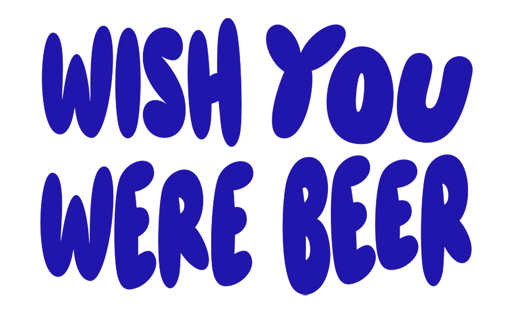 Wish You Were Beer Clothing